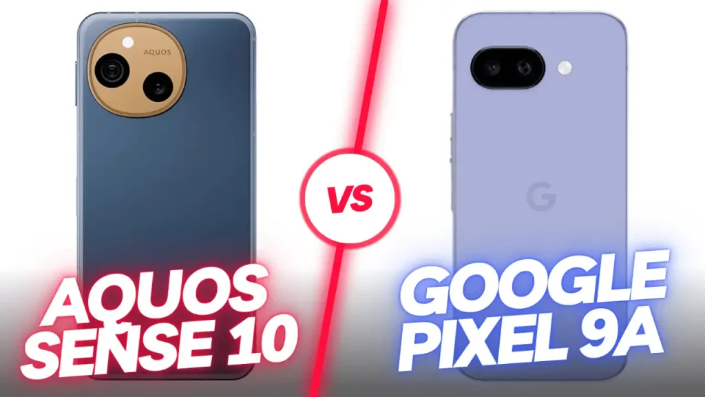 AQUOS sense10とPixel 9aどっちがいい？53項目で違いを徹底比較！